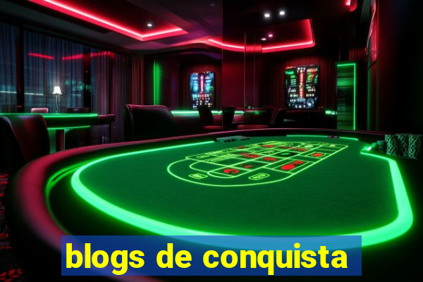 blogs de conquista